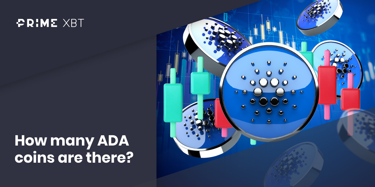 How Many Cardano (ADA) Coins are There? - How many ADA coins are there