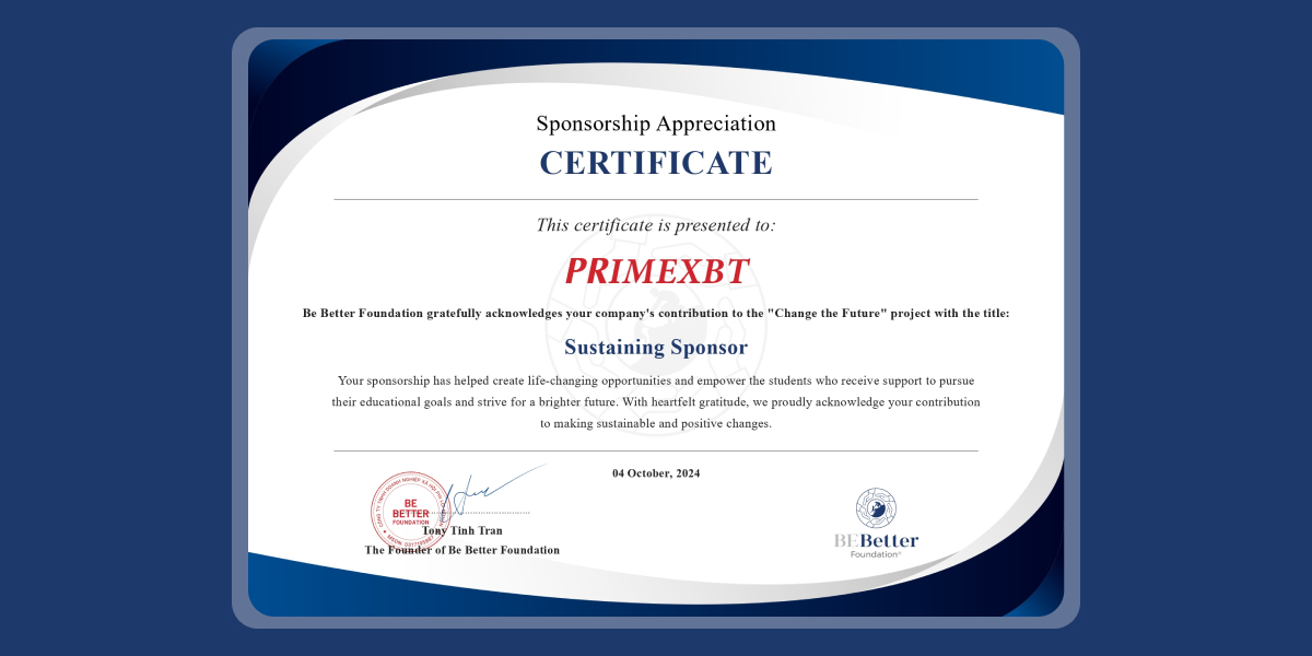 PrimeXBT donates to the Be Better Foundation to support education in Vietnam - Local sponsorships charities Vietnam BBF certificate  1200x600 23 10 2024