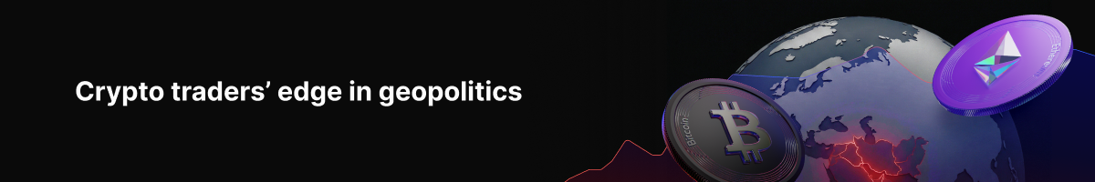 Expanding trading access and control across global markets - Crypto traders edge in geopolitics 1200x200