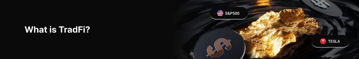 Expanding trading access and control across global markets - What is TradFi  1200x200